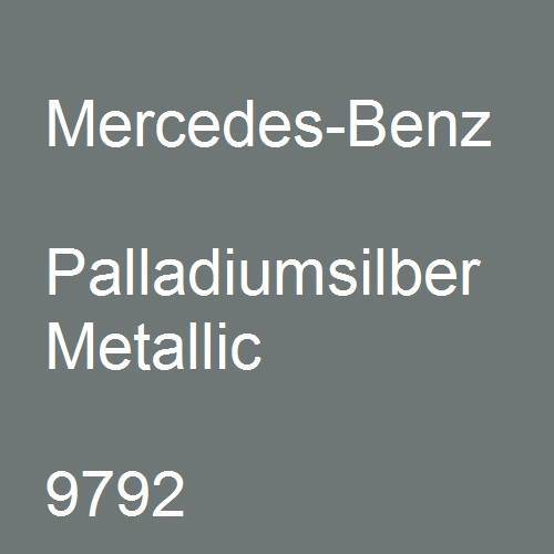 Mercedes-Benz, Palladiumsilber Metallic, 9792.